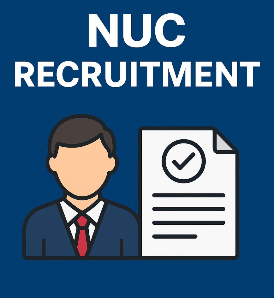 NUC Recruitment 2025