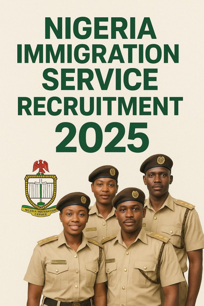 Nigeria Immigration Service Recruitment 2025
