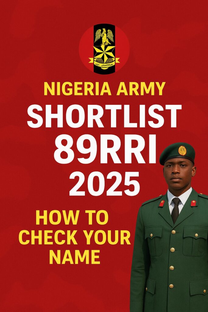 Nigeria Army Shortlist 89RRI 2025